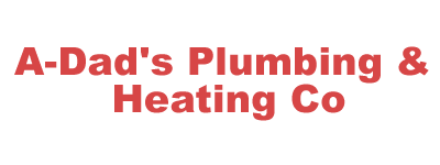 A-Dad's Plumbing & Heating Co