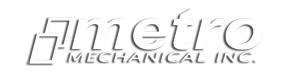 Metro Mechanical Inc